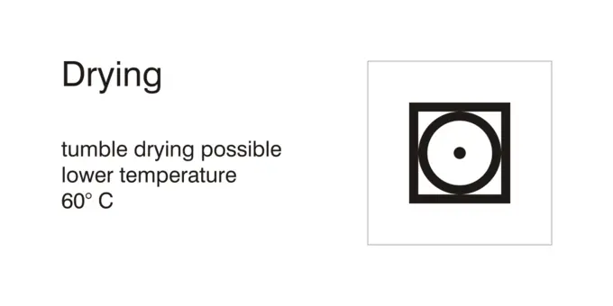 Tumble dry - lower process 60° C